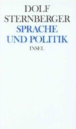 Schriften, Bd.11, Sprache und Politik: XI: Sprache und Politik